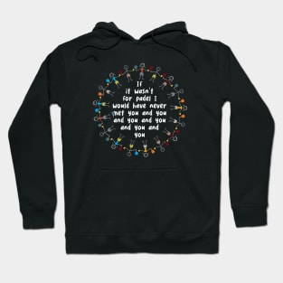 Padel Saying Creating Friendships and New Friends Hoodie
